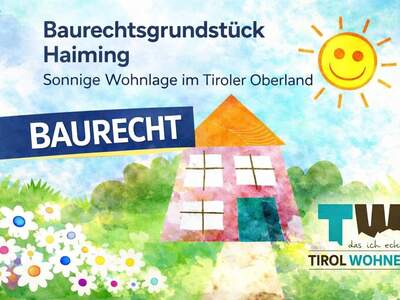 Grundstück kaufen in 6425 Haiming