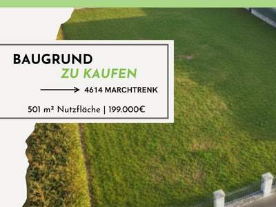 Grundstück kaufen in 4614 Marchtrenk