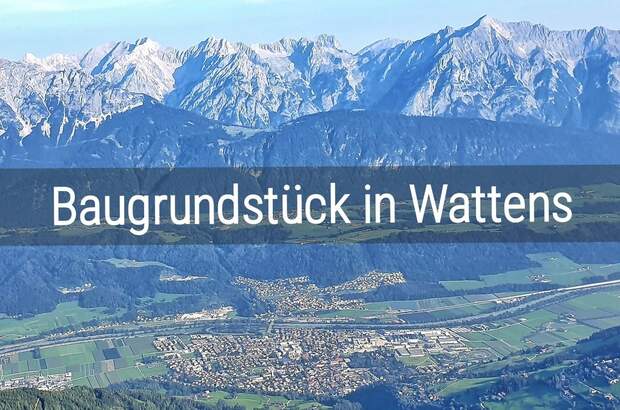 Grundstück kaufen in 6112 Wattens (Bild 1)